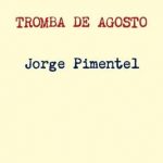 Tromba de agosto