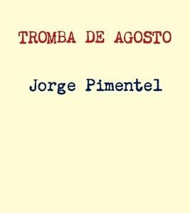 Tromba de agosto