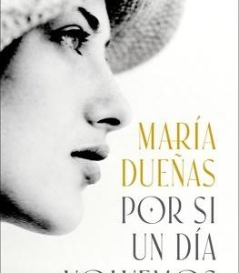 Por si un día volvemos