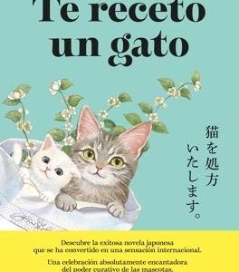 Te receto un gato