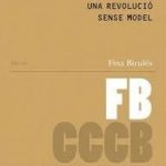 Feminisme, una revolució sense model / Feminism, a Revolution without a Model