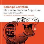 Un sueño made in Argentina