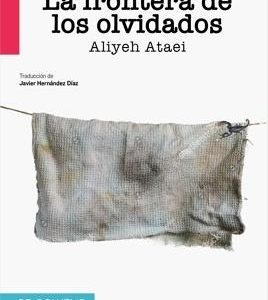 La frontera de los olvidados