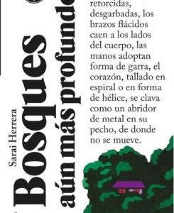 Bosques aún más profundos