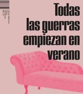 Todas las guerras empiezan en verano