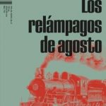 Los relámpagos de agosto