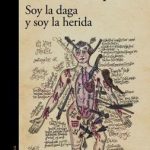 Soy la daga y soy la herida