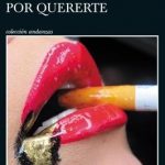 Soy una tonta por quererte