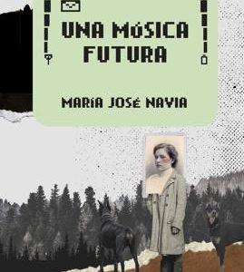 Una música futura
