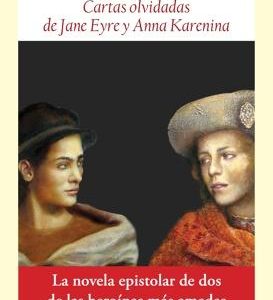 Cartas olvidadas de Jane Eyre y Anna Karenina