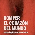 Romper el corazón del mundo