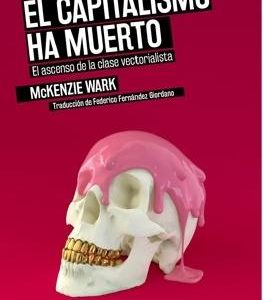 El capitalismo ha muerto