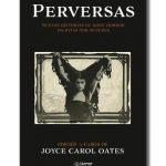 Perversas. Nuevas historias de Body Horror escritas por mujeres