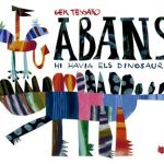 Abans hi havia els dinosaures