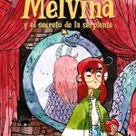 Melvina y el secreto de la serpiente