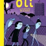 Oli y el misterio de la nueva