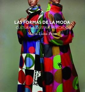 Las formas de la moda
