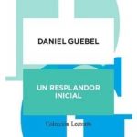 Un resplandor inicial