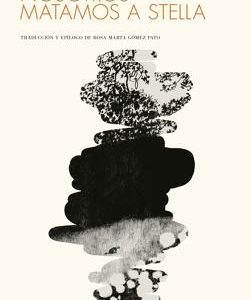 Nosotros matamos a Stella