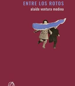 Entre los rotos