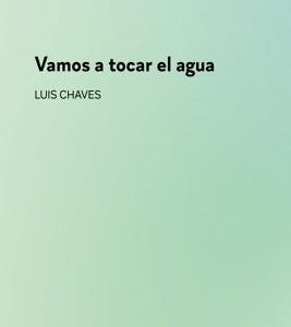Vamos a tocar el agua