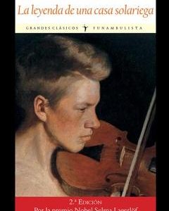 La leyenda de una casa solariega