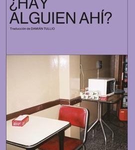 ¿Hay alguien ahí? (5ª ED.)