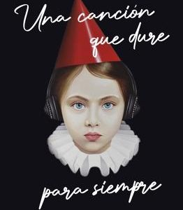 Una canción que dure para siempre