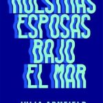 Nuestras esposas bajo el mar