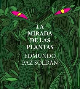 La mirada de las plantas