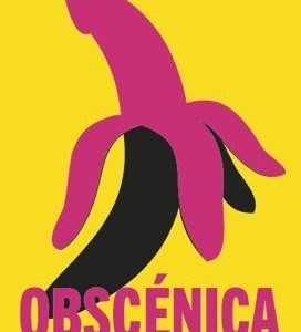 Obscénica