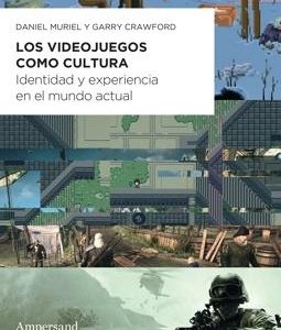 Los videojuegos como cultura