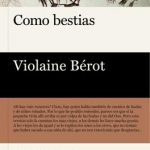 Como bestias (2ª Ed.)