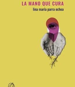 La mano que cura
