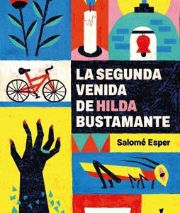 La segunda venida de Hilda Bustamante