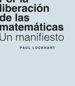Por la liberación de las matemáticas
