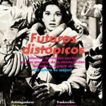 Futuros distópicos