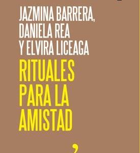 Rituales para la amistad