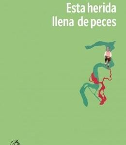 Esta herida llena de peces