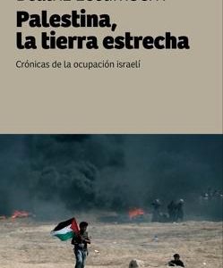 Palestina, la tierra estrecha