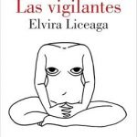 LAS VIGILANTES