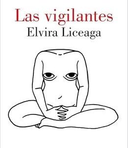 LAS VIGILANTES