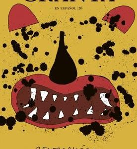 Granta en Español 26 "Centroamérica, las líneas de sus manos"