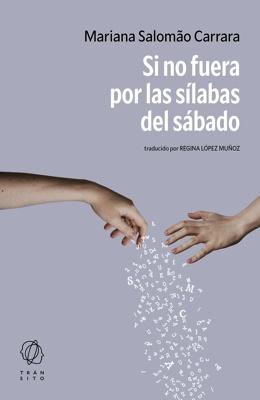 Si no fuera por las sílabas del sábado