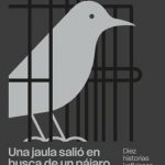 Una jaula salió en busca de un pájaro