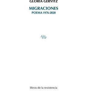 MIGRACIONES. POEMA 1976-2020