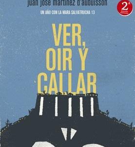 Ver, oír y callar