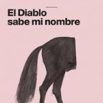 El Diablo sabe mi nombre