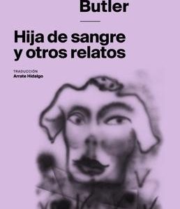 Hija de sangre y otros relatos