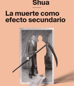La muerte como efecto secundario